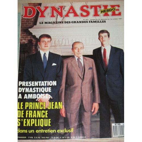 Dynastie Hebdo : Presentation Dynastique A Amboise