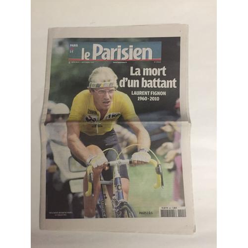 Le Parisien La Mort D'un Battant Laurent Fignon 1960-2010