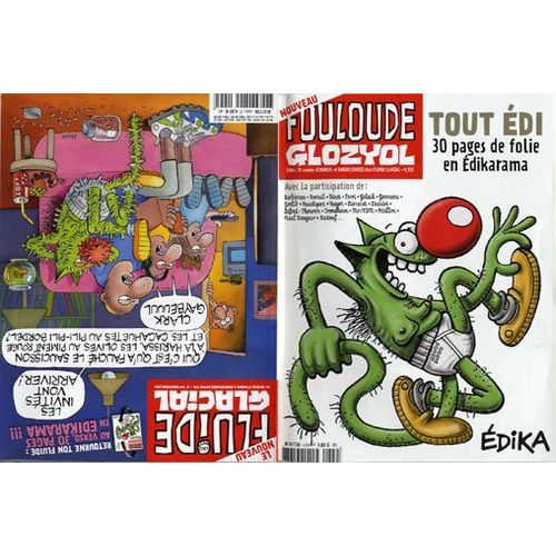 Fluide Glacial N° 449 H - Le Retour D'edika - Fouloude Glozyol.