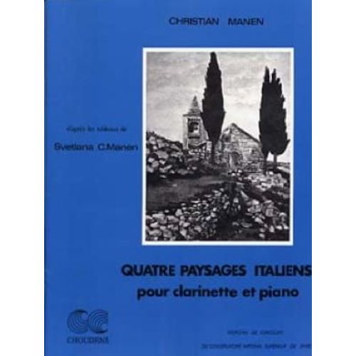 Quatre Paysages Italiens Pour Clarinette Et Piano