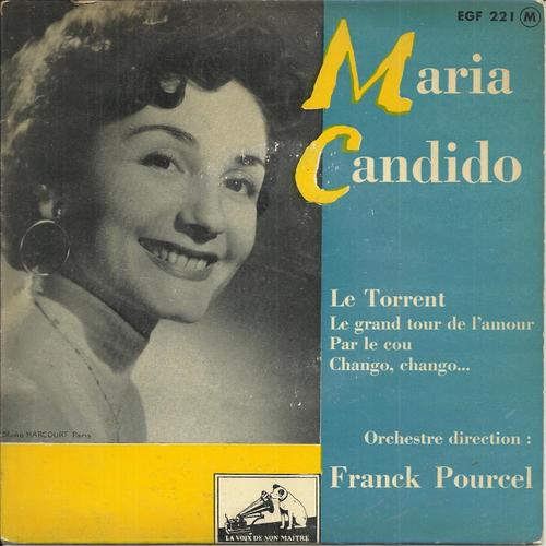 Le Torrent (P. Delanoe - Lao Carmi) - Le Grand Tour De L'amour (F. Bonifay - Don Reid - A. Altmann) / Par Le Cou (P. Havet - J. Cana) - Chango, Chango .. (M. Veldi - P. Liberal)