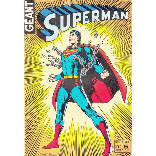 Superman Géant # 5 ( Novembre 1979 ) : " Superman : L'incroyable Terra Bis "