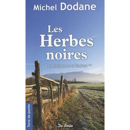 Les Enfants De La Vouivre Tome 2 - Les Herbes Noires