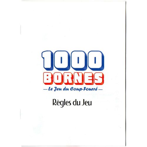 Règle Du Jeu Pour 1000 Bornes