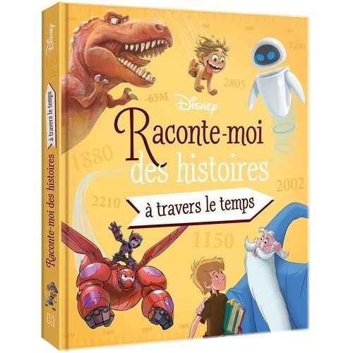 Raconte-Moi Des Histoires - A Travers Le Temps