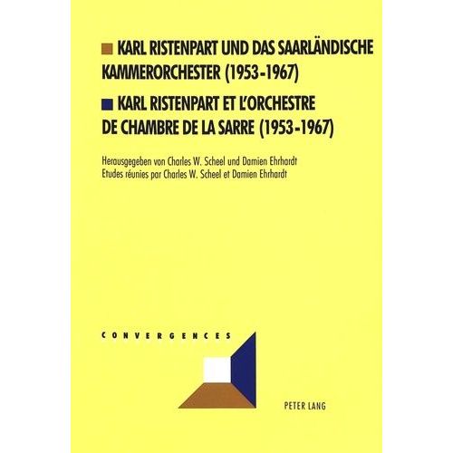 Karl Ristenpart Et L'orchestre De Chambre De La Sarre 1953-1967