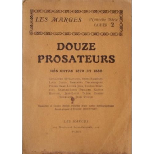 Les Marges 1928 - Nouvelle Série Cahier 2 - Douze Prosateurs Nés Entre 1870 Et 1880