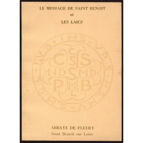 Le Message De Saint Benoît Et Les Laïcs