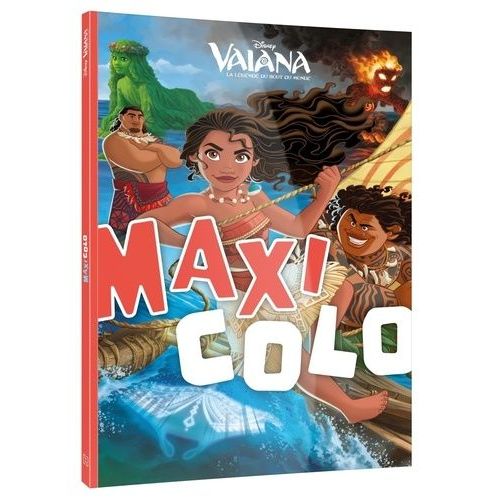 Maxi-Colo Vaiana, La Légende Du Bout Du Monde