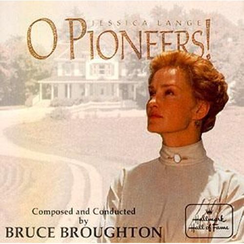 O Pioneers!
