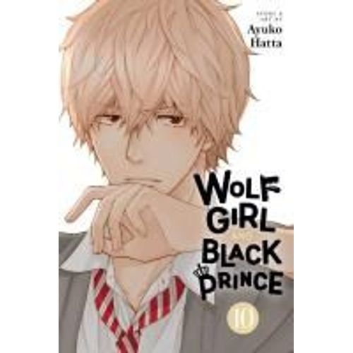 Wolf Girl And Black Prince, Vol. 10