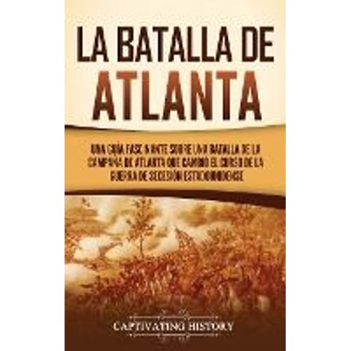 La Batalla De Atlanta