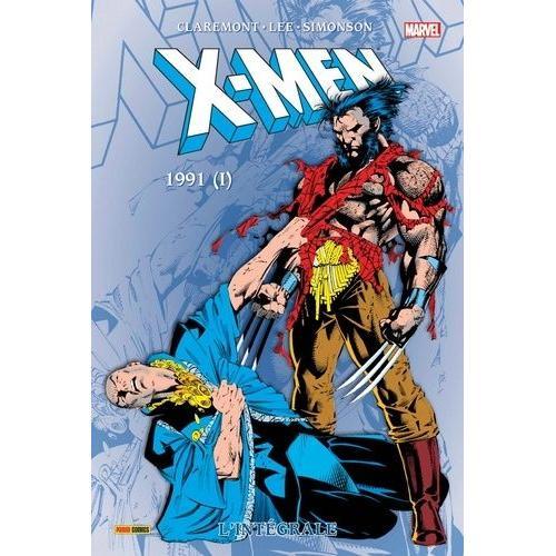 X-Men L'intégrale - 1991 - Tome 1