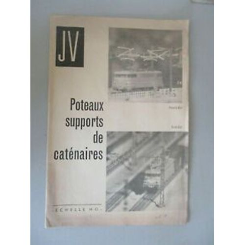 Dépliant Poteaux Supports De Caténaires - Echelle Ho-Jv