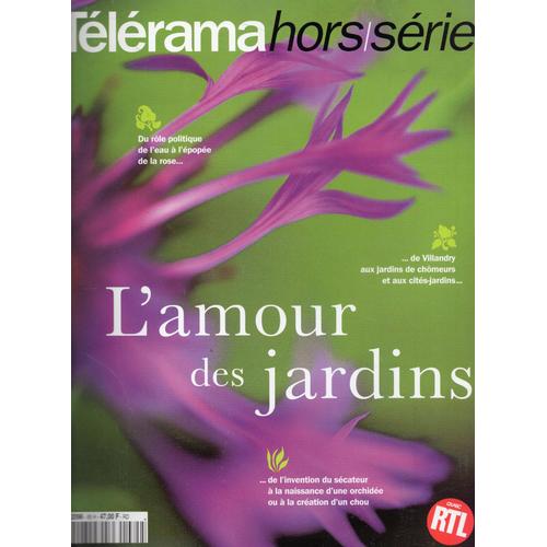 Revue Telerama Hors Serie, L'amour Des Jardins