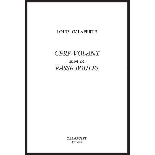 Cerf-Volant - Suivi De Passe-Boules - 1962-1969