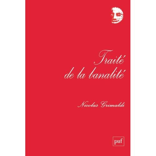 Traité De La Banalité