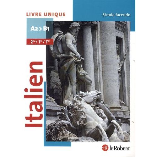 Italien 2e 1e Tle A2-B1 - Livre Unique
