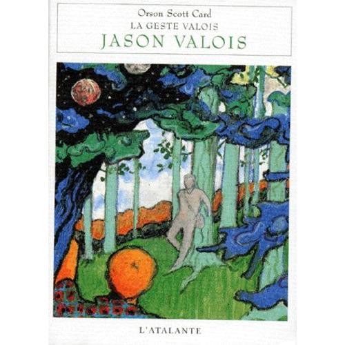 La Geste Valois N° 1 - Jason Valois