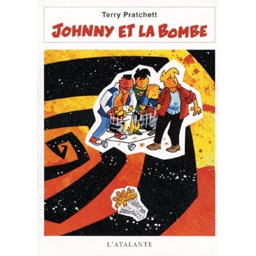 Johnny Maxwell Tome 3 : Johnny Et La Bombe