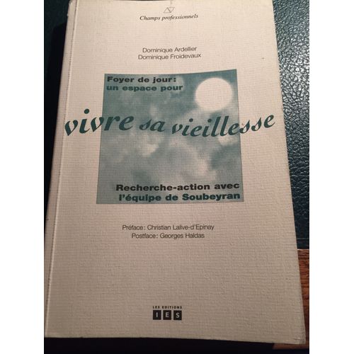 Foyer De Jour:Un Espace Pour Vivre Sa Vieillesse