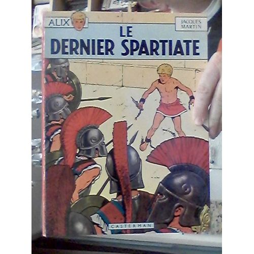 Alix 7 Le Dernier Spartiate Edition Originale