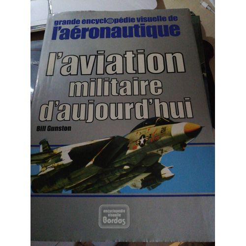 L' Aviation Militaire D'aujourd'hui