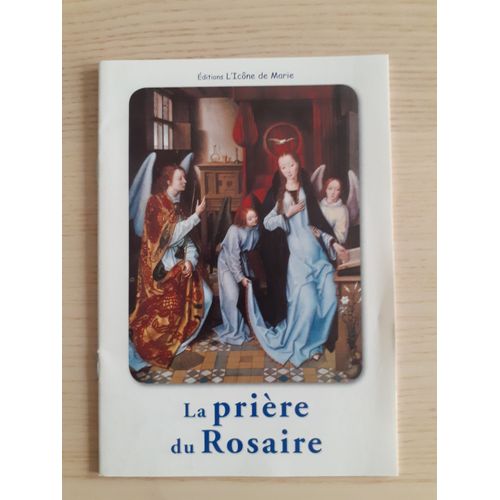 La Prière Du Rosaire