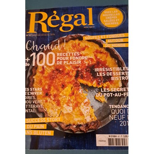 Revue Régal N° 86 Janvier Février 2019