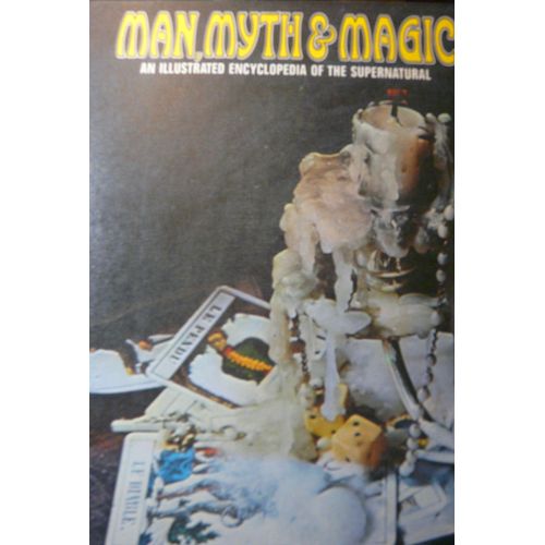 Man Myth & Magic An Illustrated Encyclopedia Of The Surnatural Volume 3