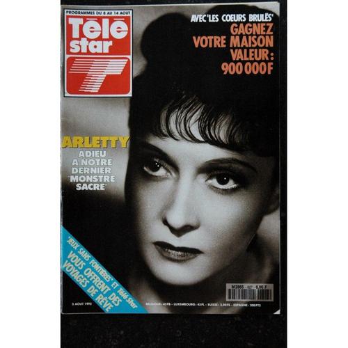 Tele Star 827 Arletty Cover + 4 P. - Danièle Evenou - 3 Août 1992