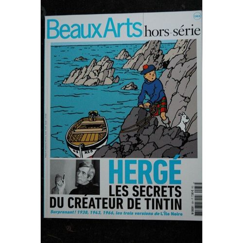 Beaux Arts Hors-Serie 38 2016 Herge Les Secrets Du Createur De Tintin 132 Pages