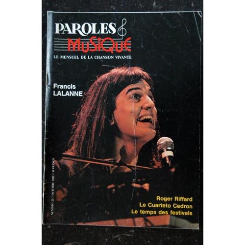 Paroles & Musique 1982 10 N? 23 Francis Lalanne - Roger Riffard - Le Cuarteto Cedron - 48 Pages