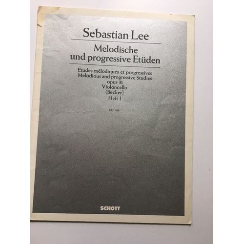 Sebastian Lee/ Etudes Mélodiques Et Progressives Opus 31 Livret 1/ Violoncelle