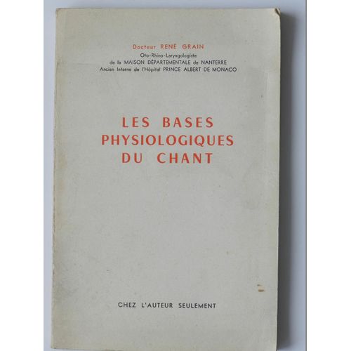 Les Bases Physiologiques Du Chant