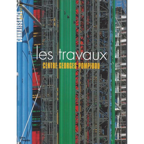 Connaissance Des Arts - Centre Georges Pompidou - Les Travaux
