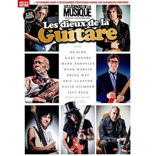 Les Légendes De La Musique 17 Les Dieux De La Guitare