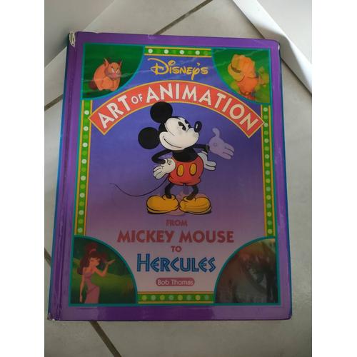 Art Of Animation From Mickey Mouse To Hercules