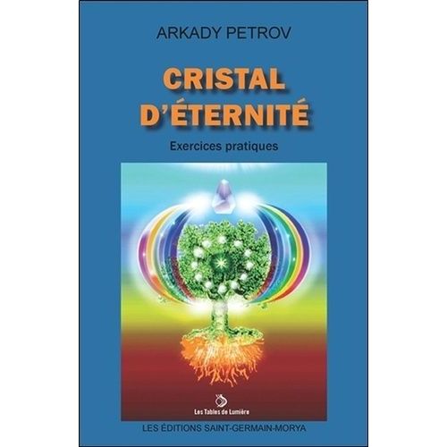 Cristal D'éternité - Exercices Pratiques