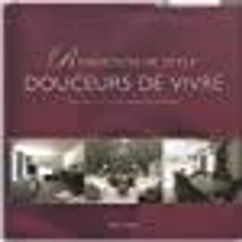 Résidence De Style Douceurs De Vivre / Druk 1