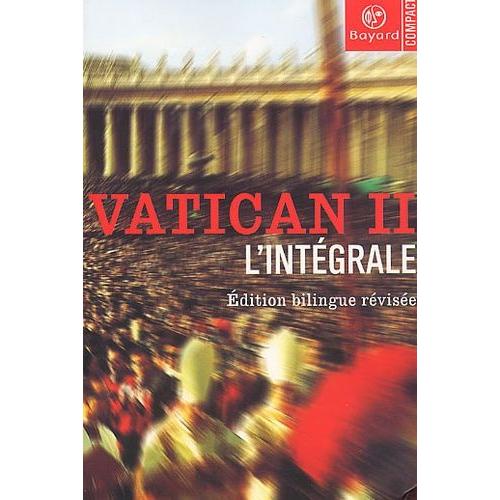 Vatican Ii - L'integrale, Edition Bilingue