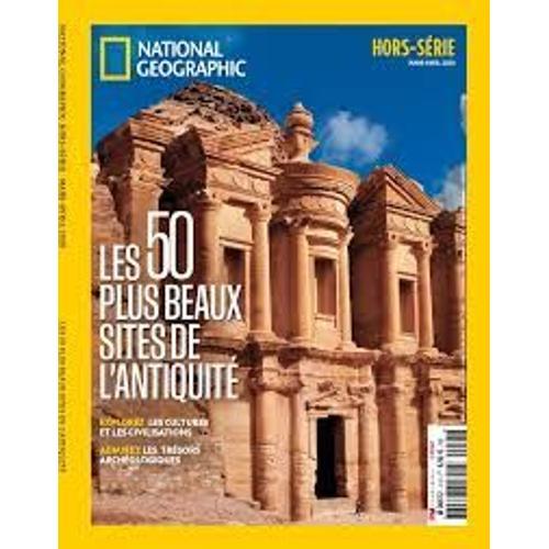 National Geographic Hors Série 41 Les 50 Plus Beaux Sites De L'antiquité