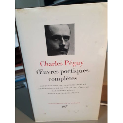 Charles Péguy Oeuvres Poétiques Complètes La Pléiade