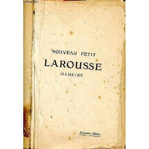 Nouveau Petit Larousse Illustré Cinquième Édition