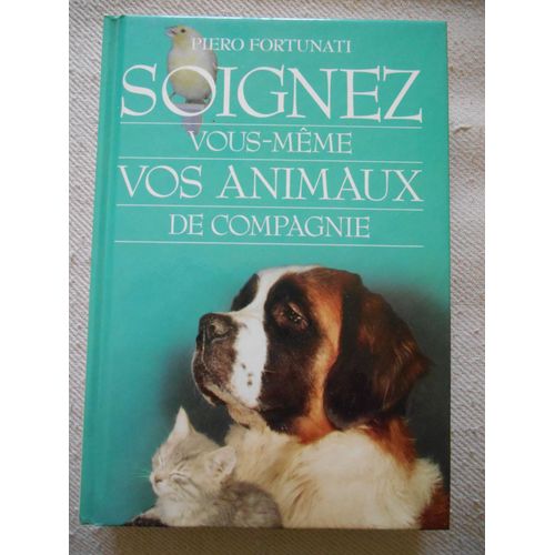 Soignez Vous Même Vos Animaux De Compagnie
