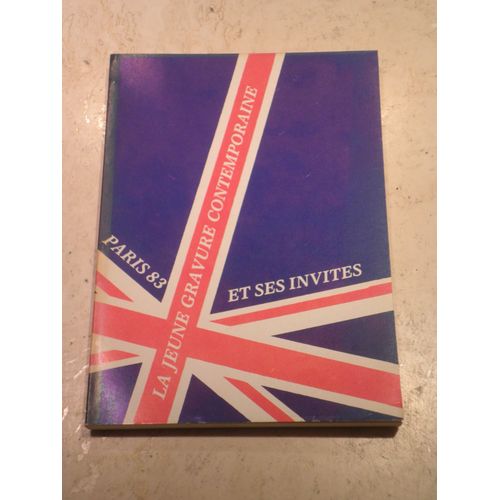 La Jeune Gravure Contemporaine - Paris 1983 - Invités De La Royal Society Of Painter-Etchers And Engravers