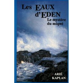 Les Eaux D'eden - Le Mystère Du Miqwé