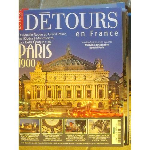 Détours En France /Paris 1900 "La Belle Époque "