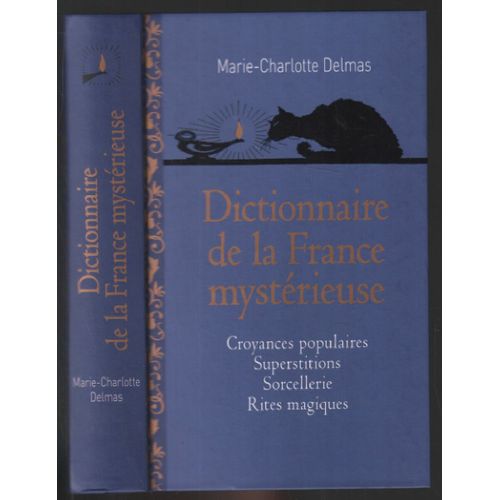 Dictionnaire De La France Mystérieuse