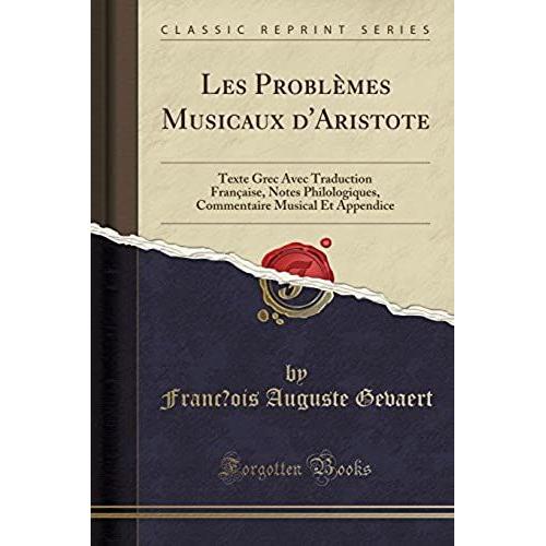 Gevaert, F: Problèmes Musicaux D'aristote